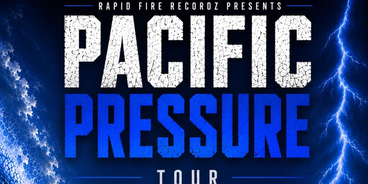 Event image for Rapid Fire Recordsz Presents: Pacific Pressure Tour 'THE WEST IS YET TO COME'