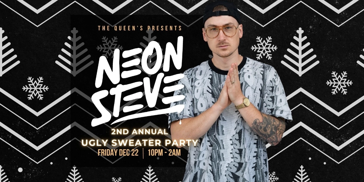 Event image for NEON STEVE: Ugly Sweater Party at The Queen's