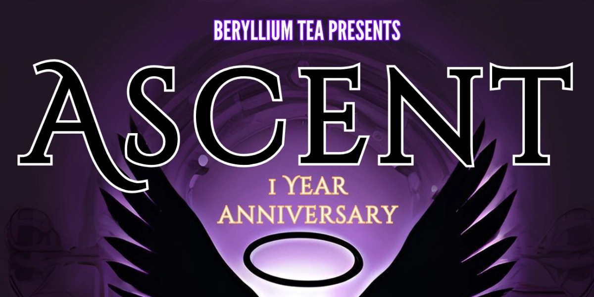 Event image for ASCENT // 1 YEAR ANNIVERSARY