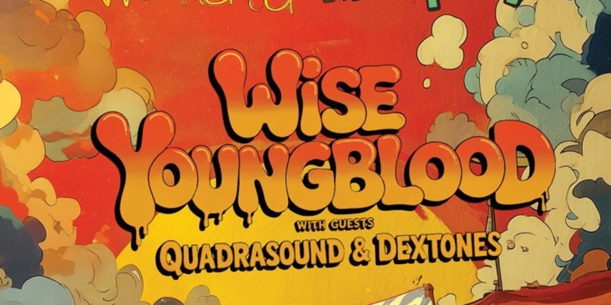 Event image for Wise Youngblood, Quadra Sound & The Dextones