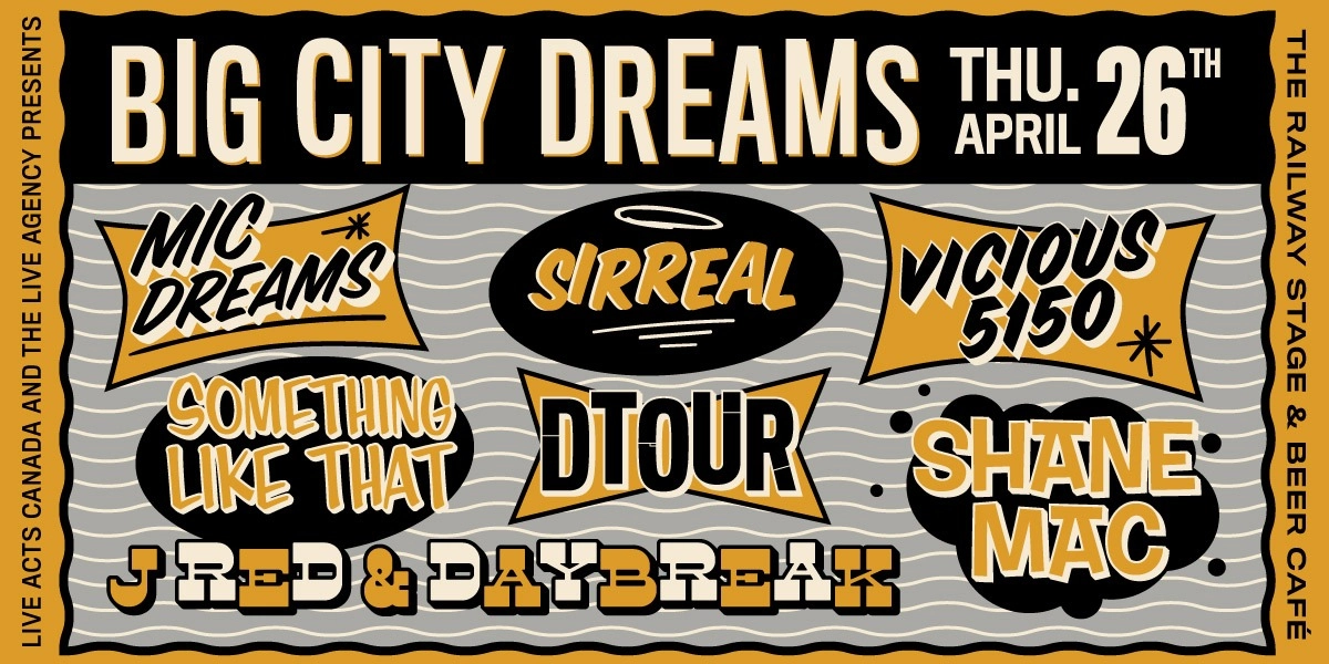 Event image for BIG CITY DREAMS // THE RAILWAY STAGE & BEER CAFÉ