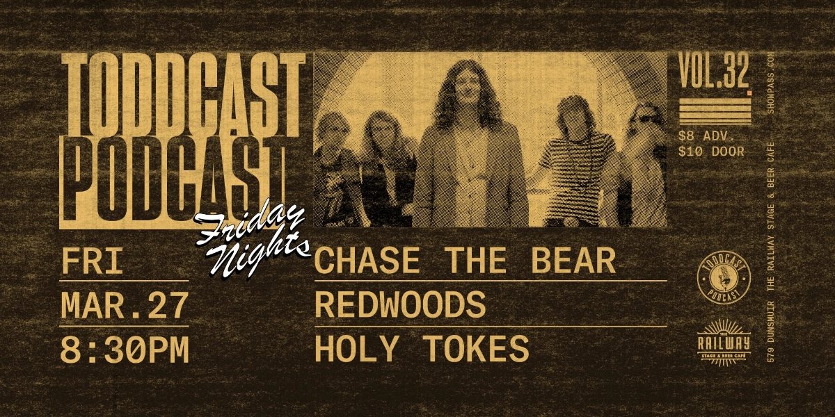 Event image for CHASE THE BEAR: TODDCAST PODCAST FRIDAY NIGHTS VOL.32