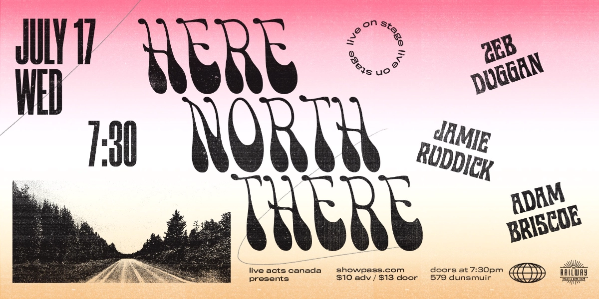 Event image for HERE NORTH THERE + GUESTS // RAILWAY STAGE & BEER CAFÉ