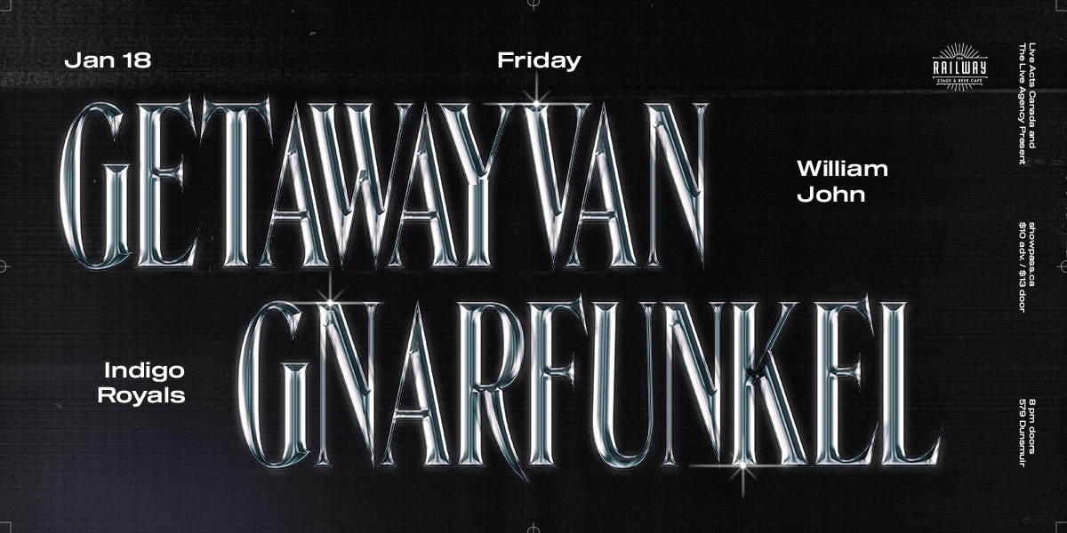 Event image for GETAWAY VAN & GNARFUNKEL // RAILWAY STAGE & BEER CAFÉ