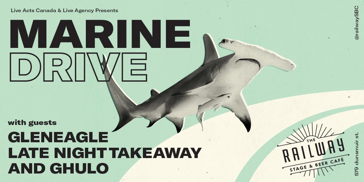 Event image for MARINE DRIVE + GUESTS // THE RAILWAY STAGE & BEER CAFÉ
