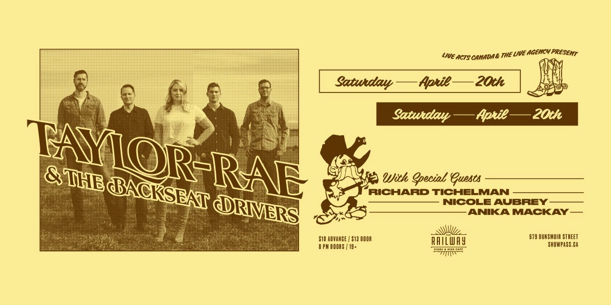 Event image for TAYLOR-RAE AND THE BACKSEAT DRIVERS + GUESTS // RAILWAY STAGE & BEER CAFÉ