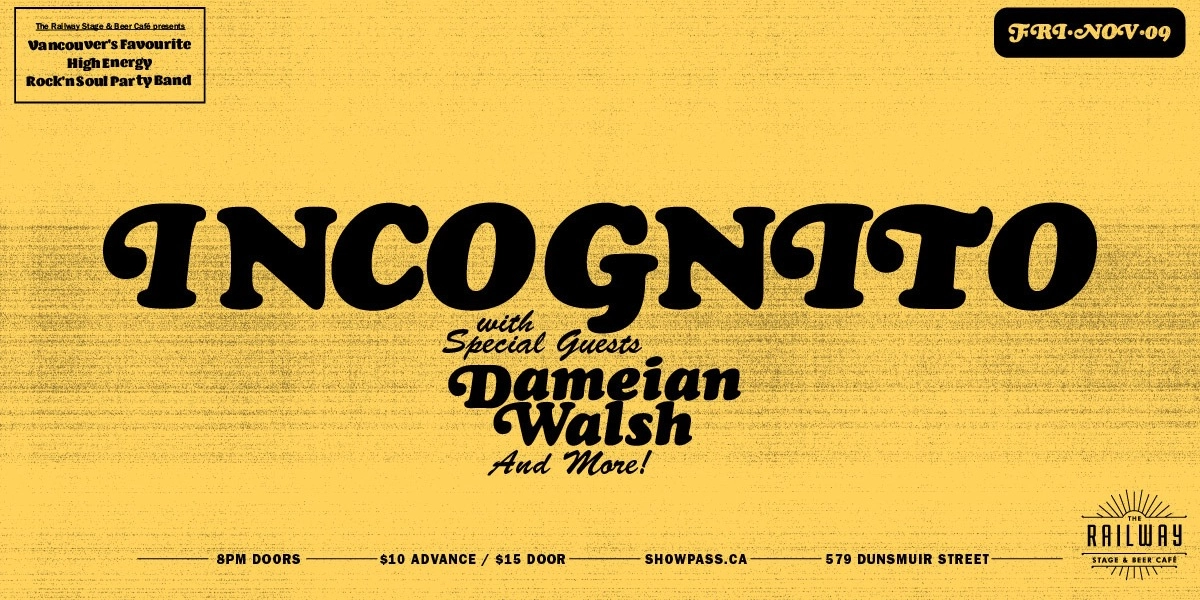 Event image for INCOGNITO // THE RAILWAY STAGE & BEER CAFÉ