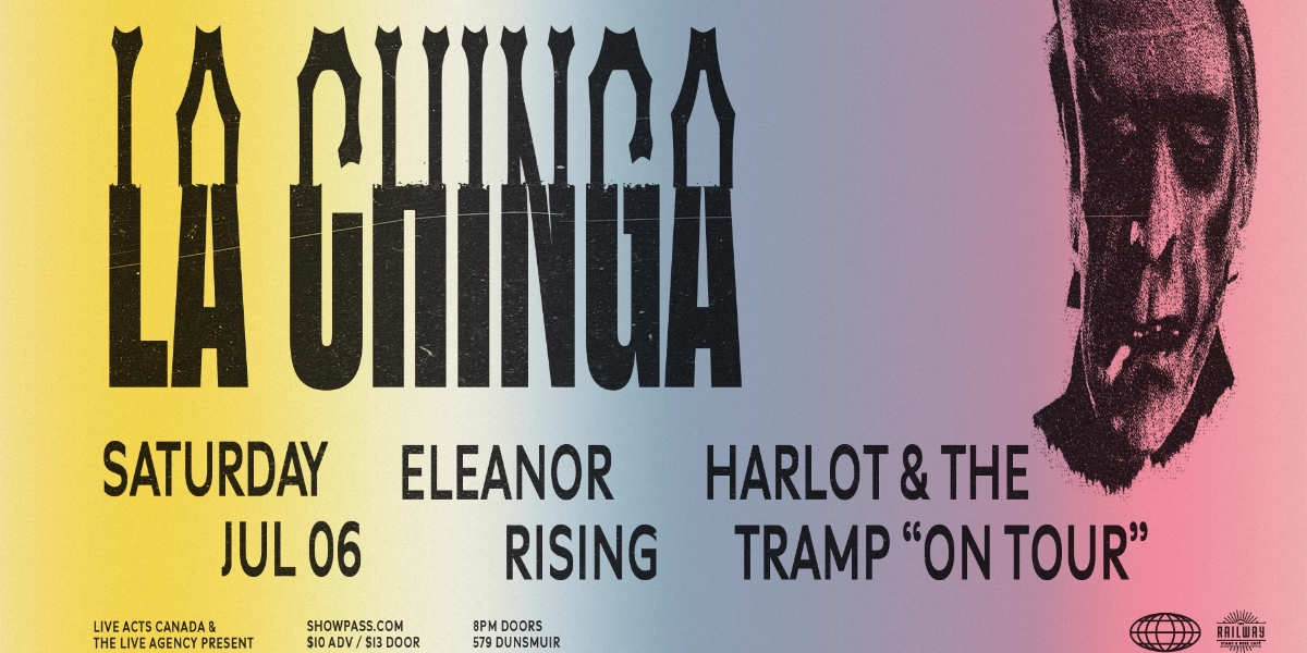 Event image for LA CHINGA + GUESTS // RAILWAY STAGE & BEER CAFÉ