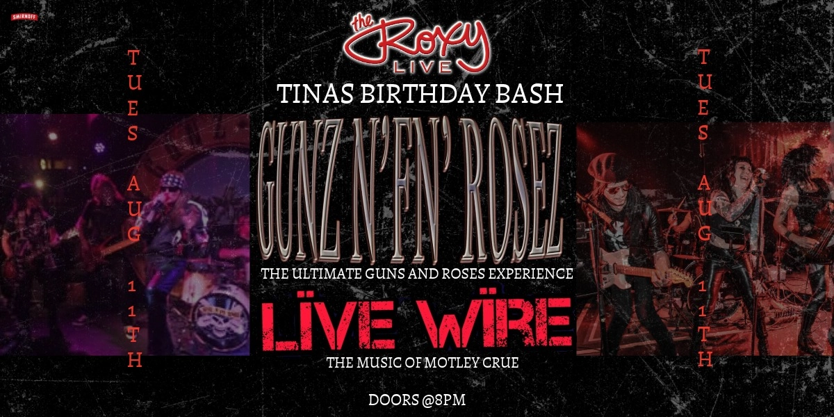 Event image for GUNZ N' FN' ROSEZ / LIVE WIRE