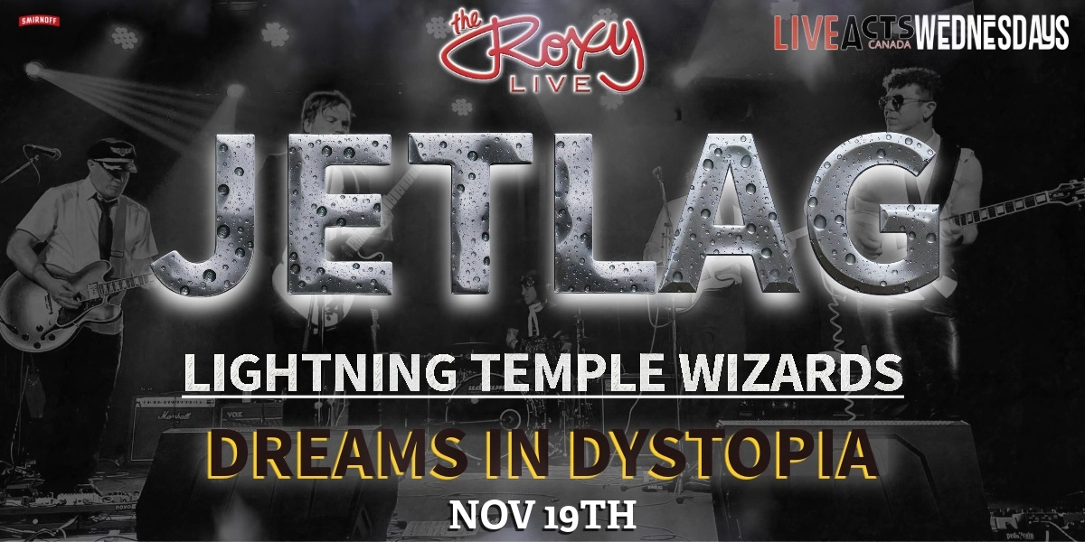 Event image for JETLAG / LIGHTNING TEMPLE WIZARDS / DREAMS IN DYSTOPIA