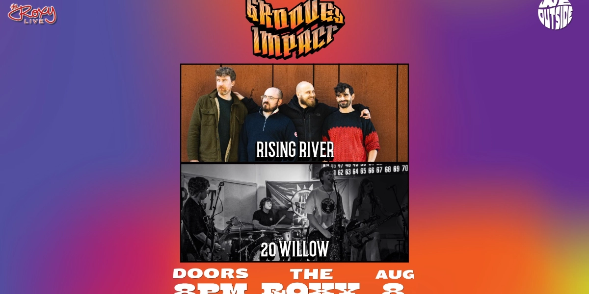 Event image for RISING RIVER / 20 WILLOW