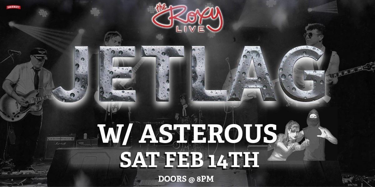 Event image for JETLAG / ASTEROUS