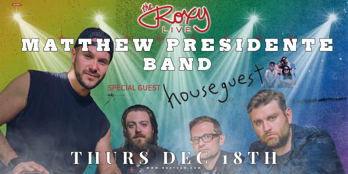 Event image for MATTHEW PRESIDENTE BAND / HOUSEGUEST