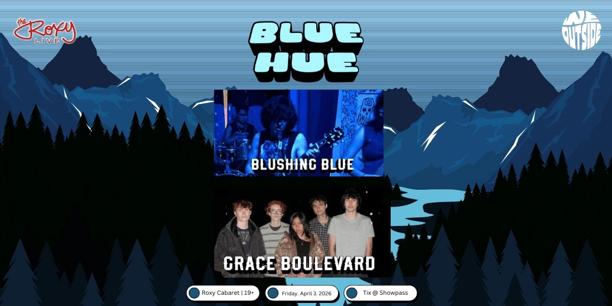 Event image for GRACE BOULEVARD /  BLUSHING BLUE