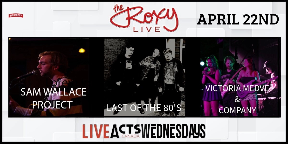 Event image for SAM WALLACE PROJECT / LAST OF THE 80S / VICTORIA MEDVE AND COMPANY