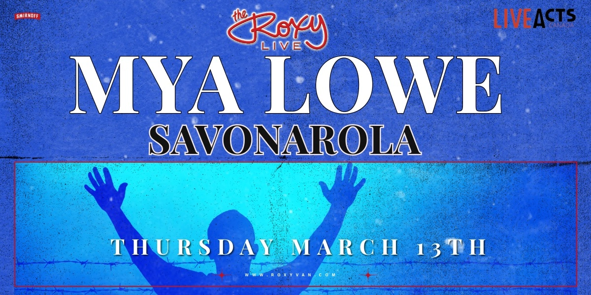Event image for MYA LOWE / SAVONAROLA