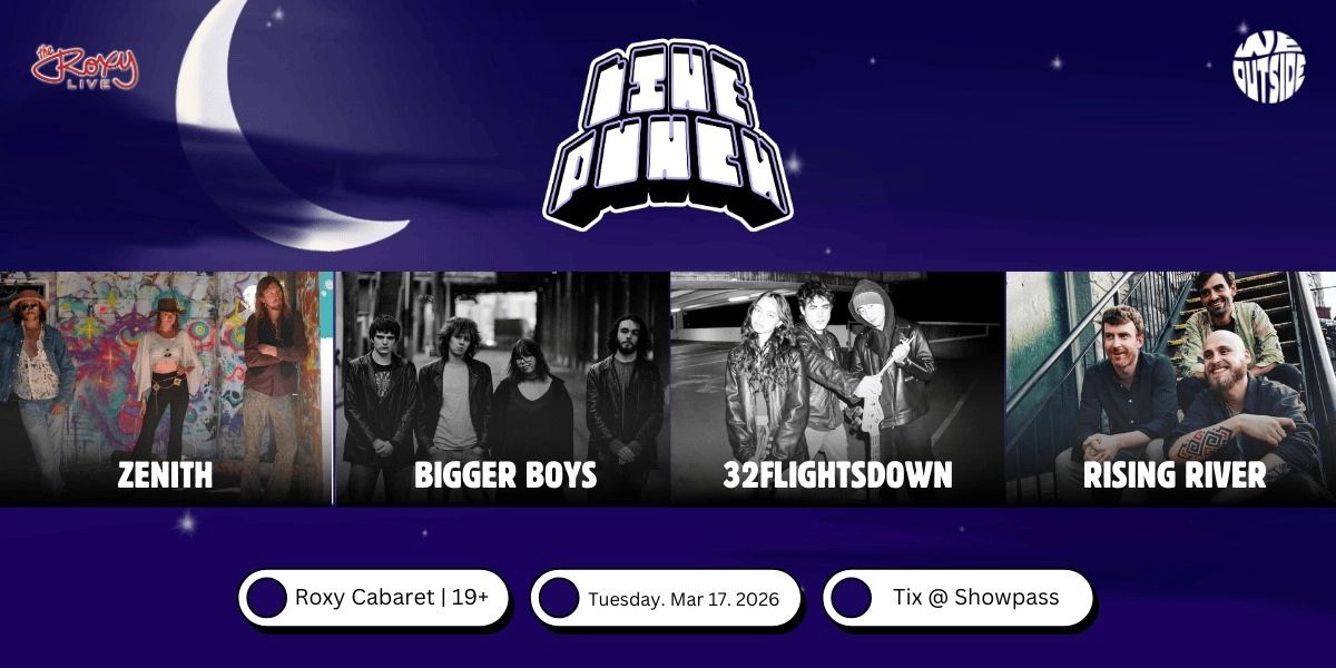 Event image for ZENITH / BIGGER BOYS / RISING RIVER / 32FLIGHTS DOWN