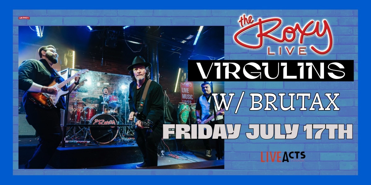 Event image for VIRGULINS W/ BRUTAX