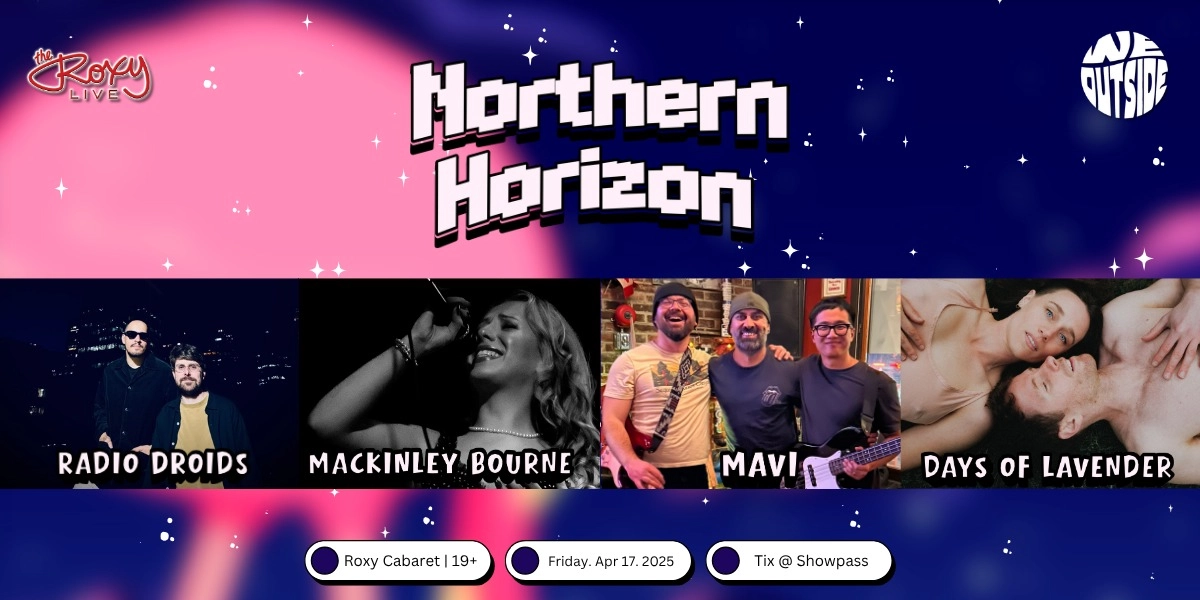 Event image for MACKINLEY BOURNE / RADIO DROIDS / DAYS OF LAVENDER / MAVI