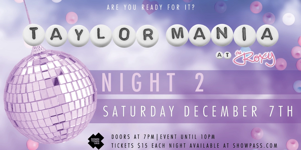 Event image for TAYLOR MANIA: Night 2