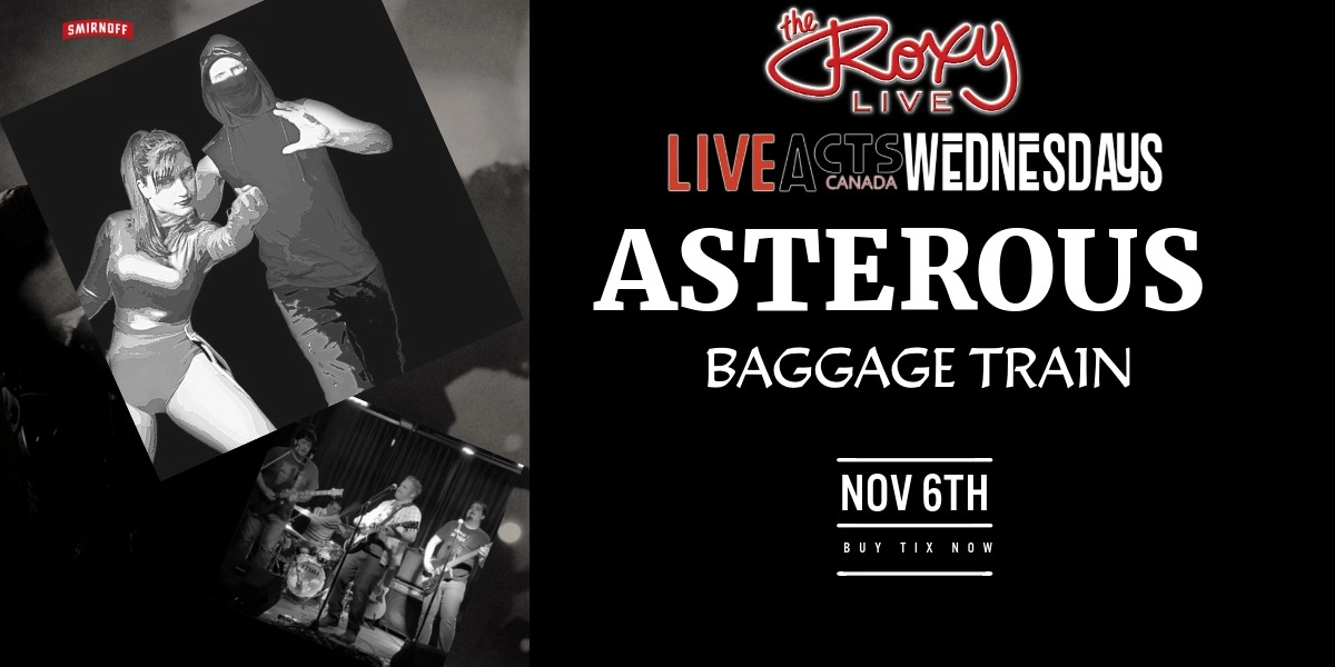 Event image for ASTEROUS W/ BAGGAGE TRAIN