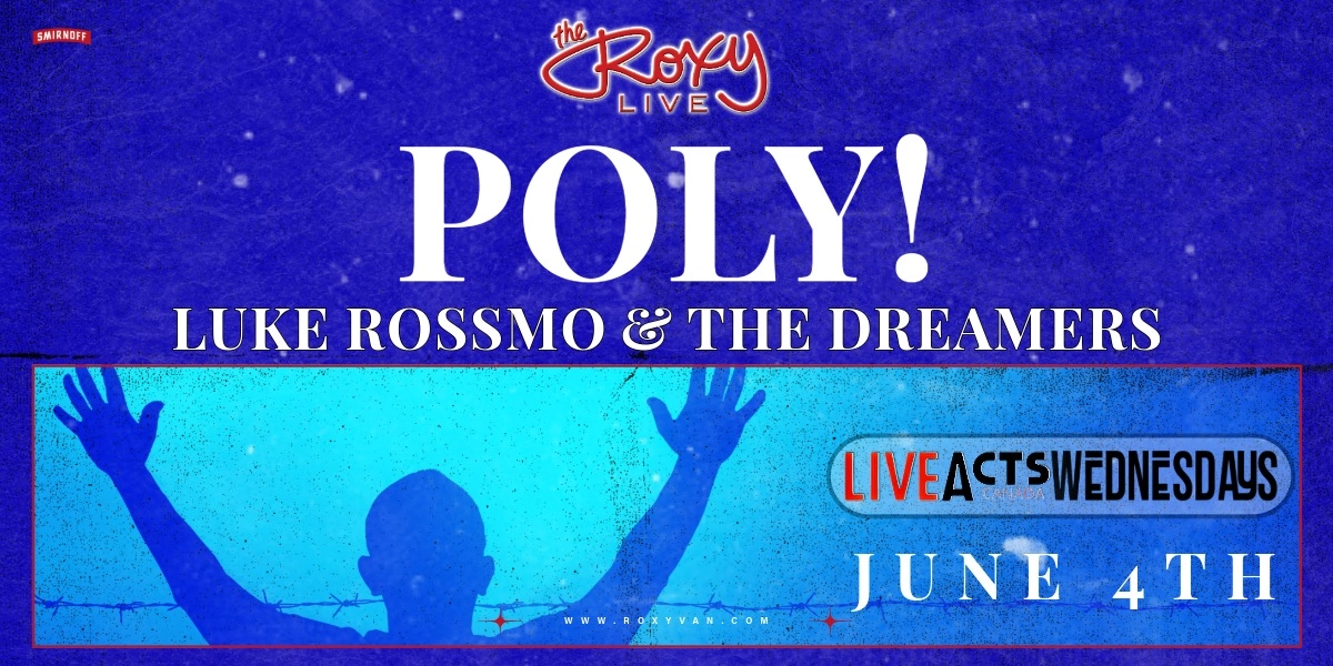 Event image for POLY! / LUKE ROSSMO & THE DREAMERS