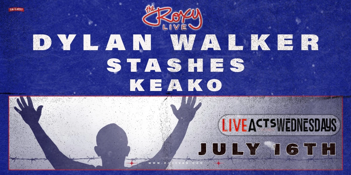 Event image for DYLAN WALKER / STASHES / KEAKO
