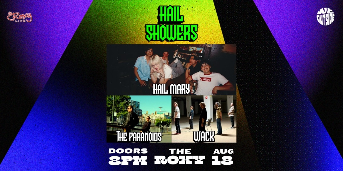 Event image for HAIL MARY / THE PARANOIDS / WACK