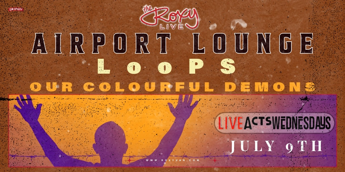 Event image for AIRPORT LOUNGE / LooPS / OUR COLOURFUL DEMONS