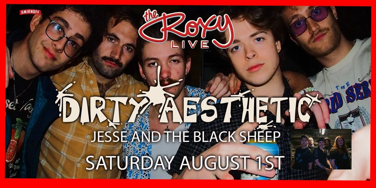 Event image for DIRTY AESTHETIC  / JESSE AND THE BLACK SHEEP