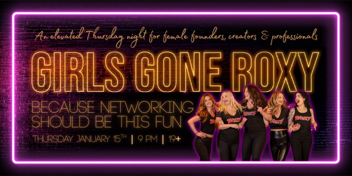 Event image for Girls Gone Roxy: Networking Night