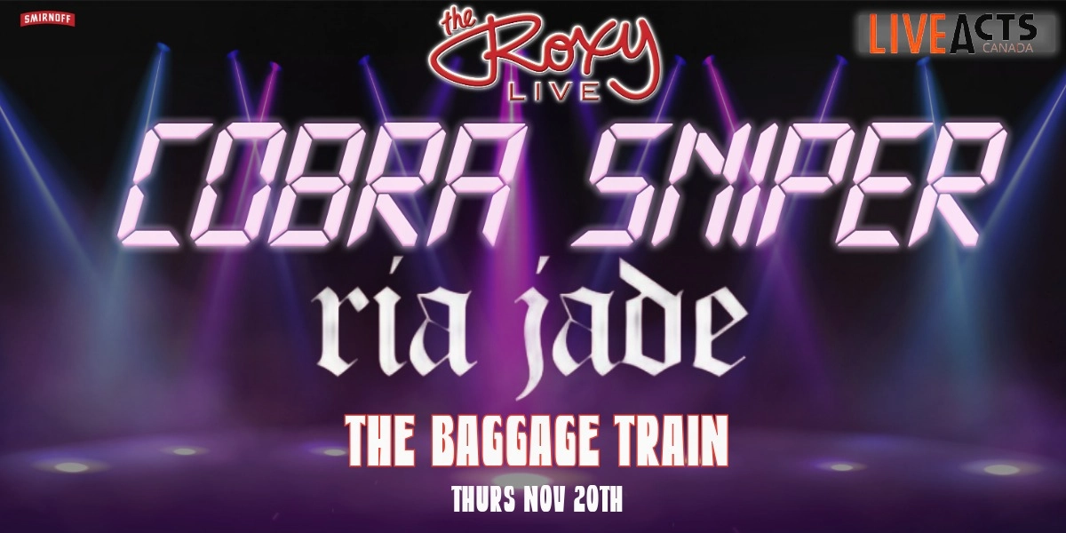 Event image for COBRA SNIPER / RIA JADE / THE BAGGAGE TRAIN