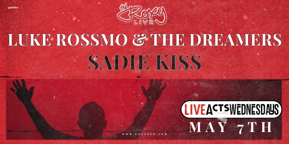 Event image for LUKE ROSSMO  & THE DREAMERS / SADIE KISS