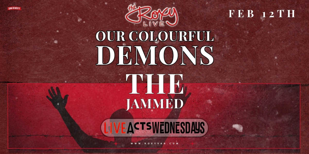 Event image for OUR COLOURFUL DEMONS / THE JAMMED