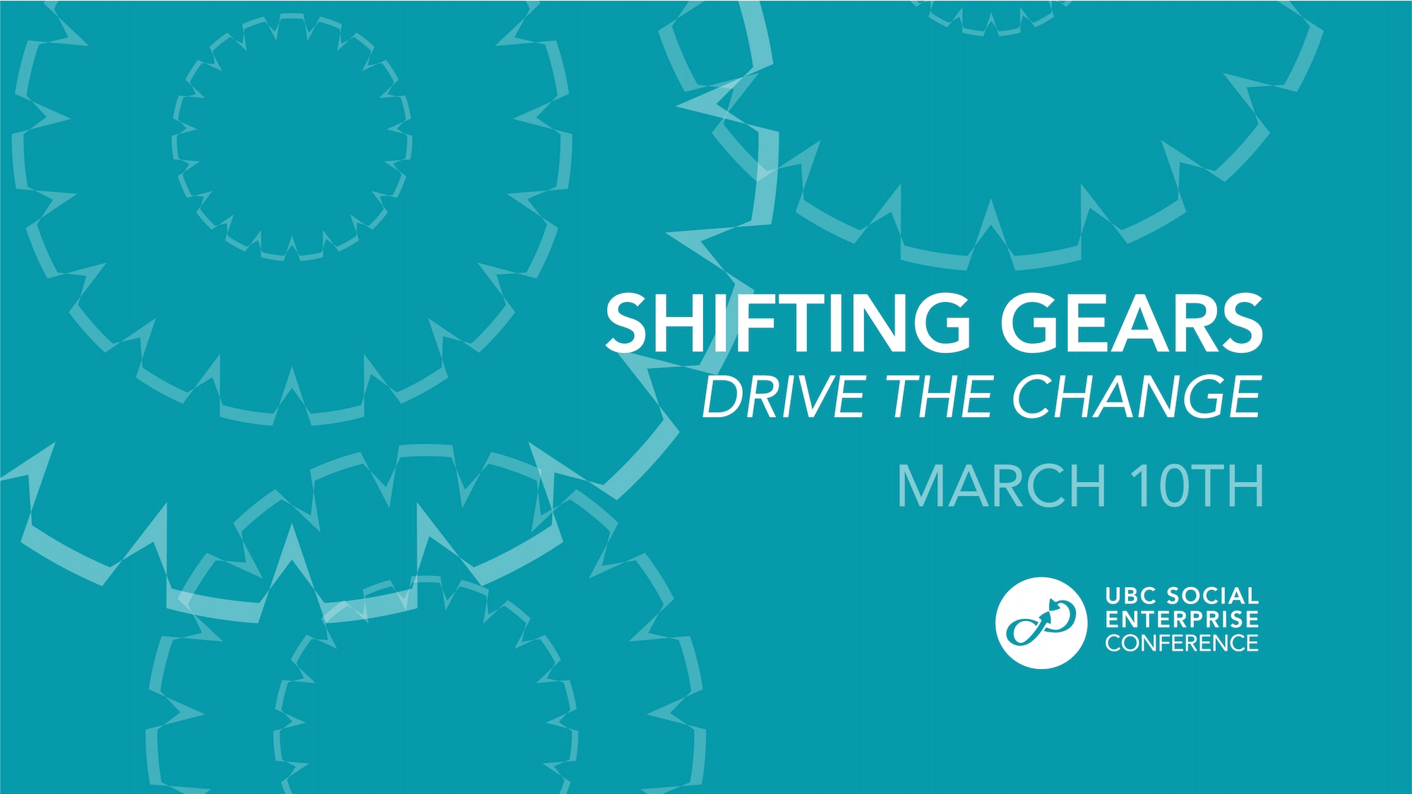 Event image for Shifting Gears: UBC Social Enterprise Conference 2018