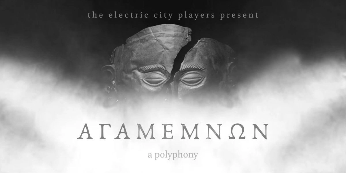 Event image for Agamemnon: A Polyphony