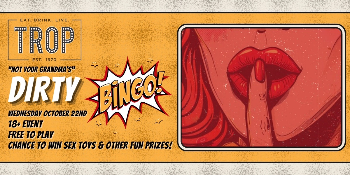 Event image for Dirty Bingo at The Trop!