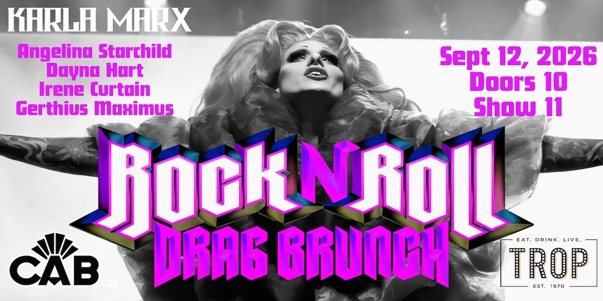 Event image for Rock n' Roll Drag Brunch at The Trop!