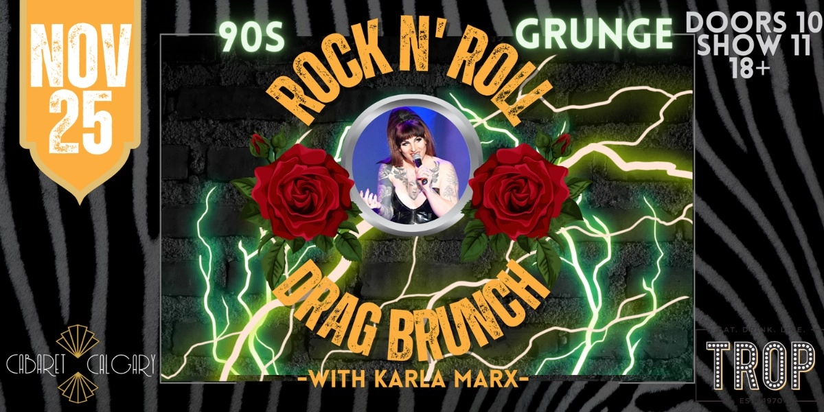 Event image for Rock n' Roll Drag Brunch at The Trop: 90's Grunge Edition!