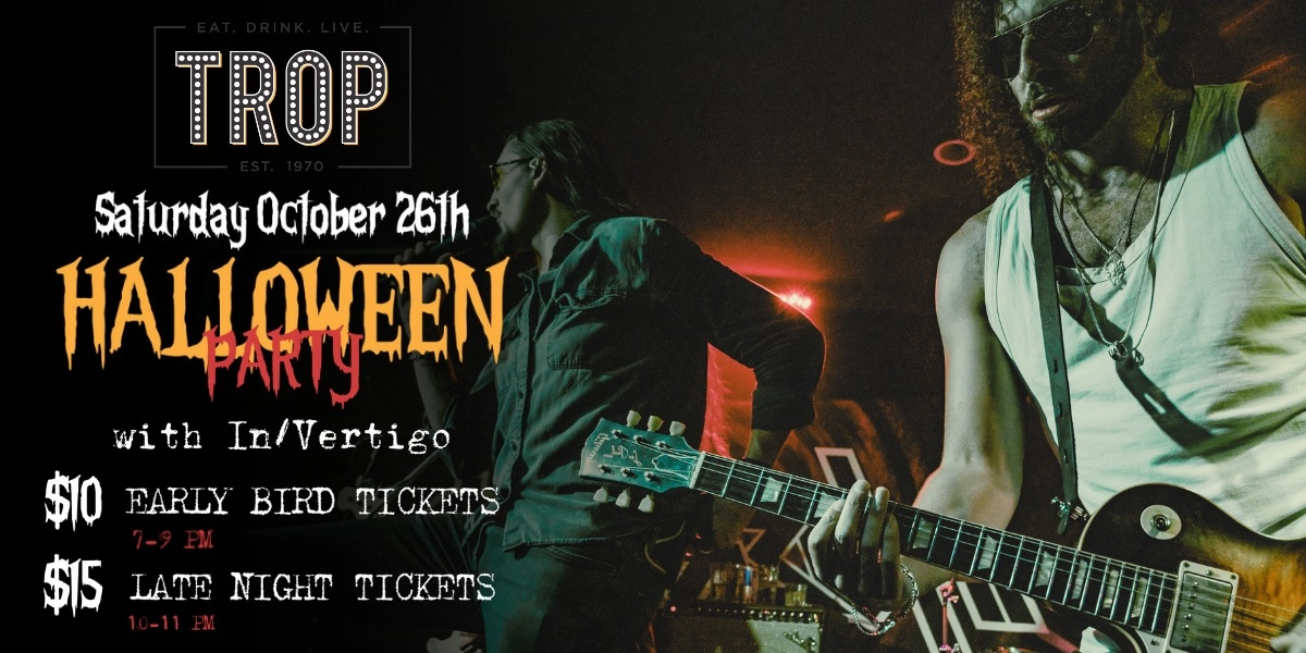 Event image for Halloween 2024 at The Trop with In/Vertigo!