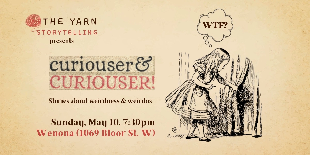 Event image for The Yarn Storytelling: Curiouser & Curiouser!