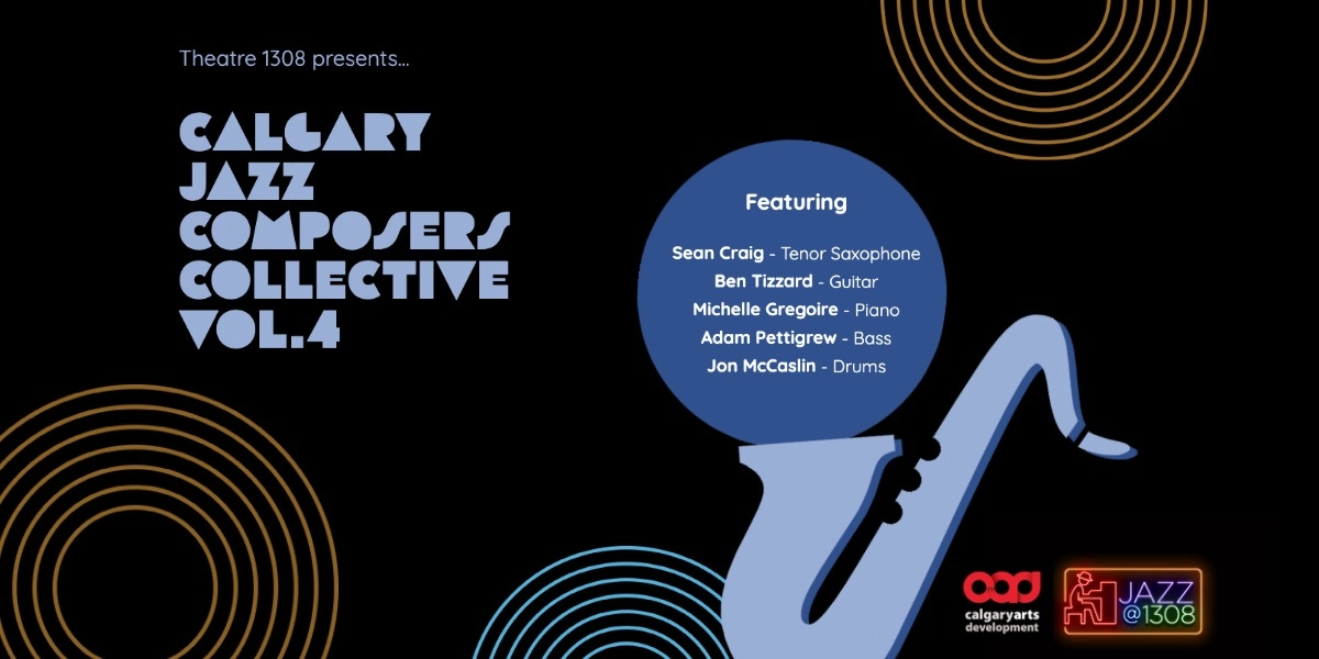 Event image for Calgary Jazz Composers Collective, Vol. 4
