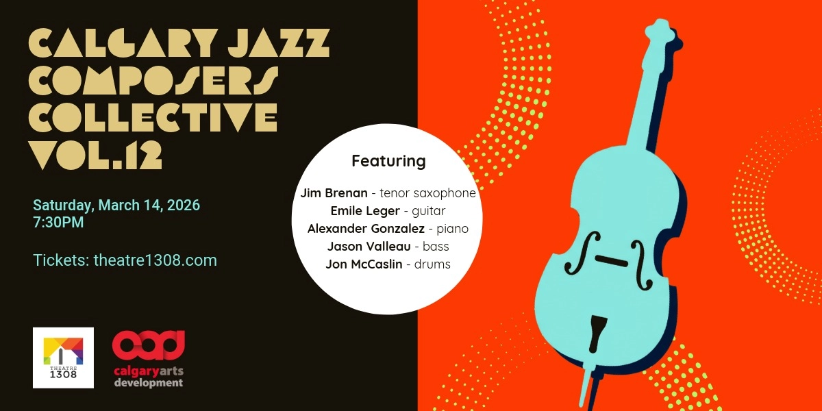 Event image for Calgary Jazz Composers Collective, Vol. 12