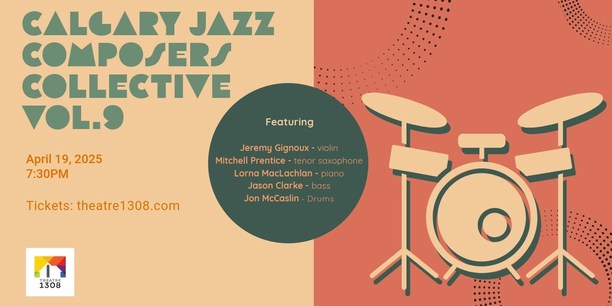 Event image for Calgary Jazz Composers Collective, Vol. 9