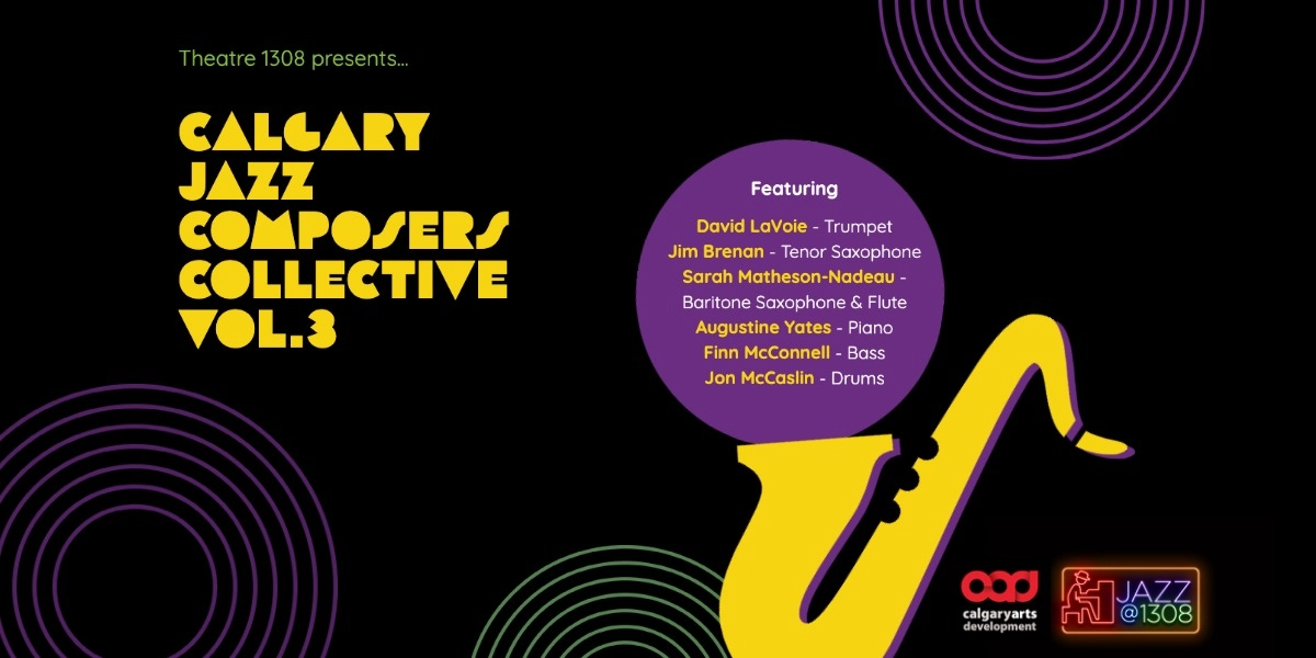 Event image for Calgary Jazz Composers Collective, Vol. 3