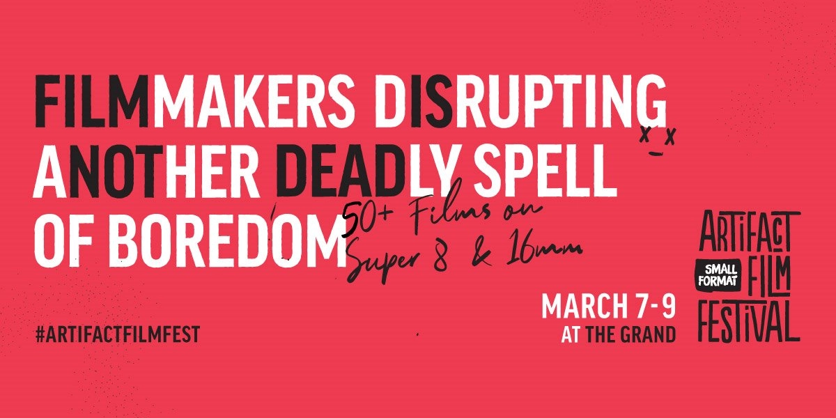 Event image for Artifact Small-Format Film Festival March 9th 2019