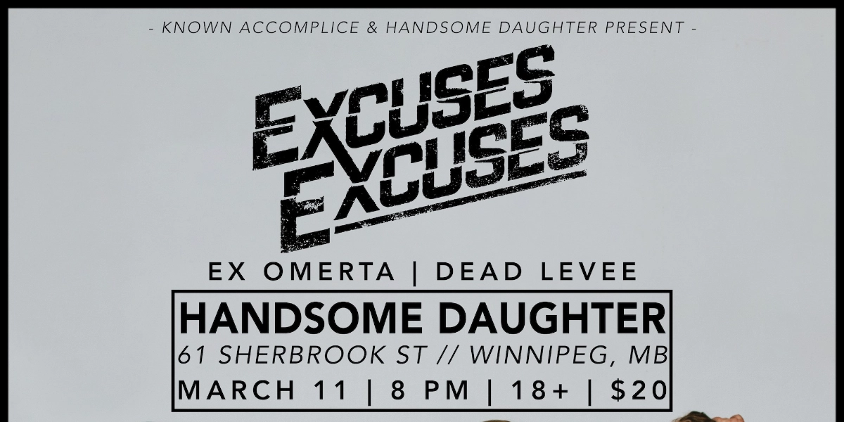 Event image for Excuses Excuses w/ Ex Ømerta & Dead Levee