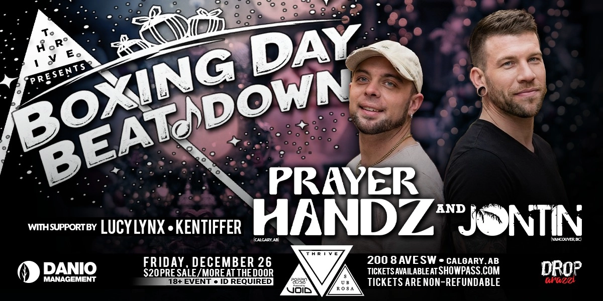 Event image for THRIVE Presents Boxing Day Beat Down Feat. Prayer Handz & Jontin!