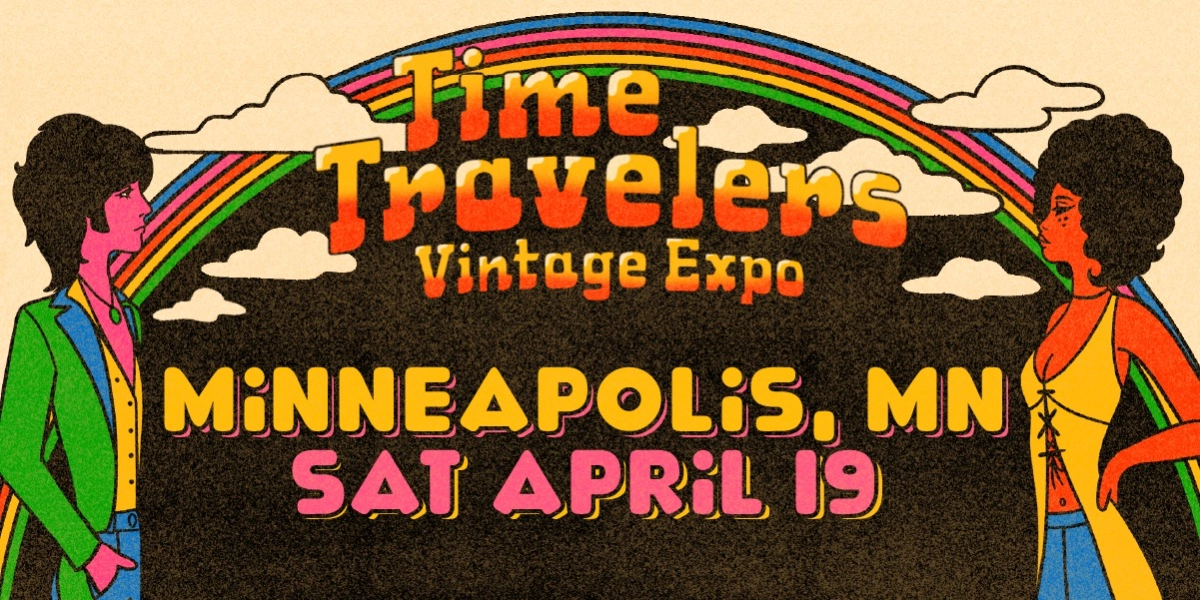 Event image for Minneapolis Time Travelers Vintage Expo 2025