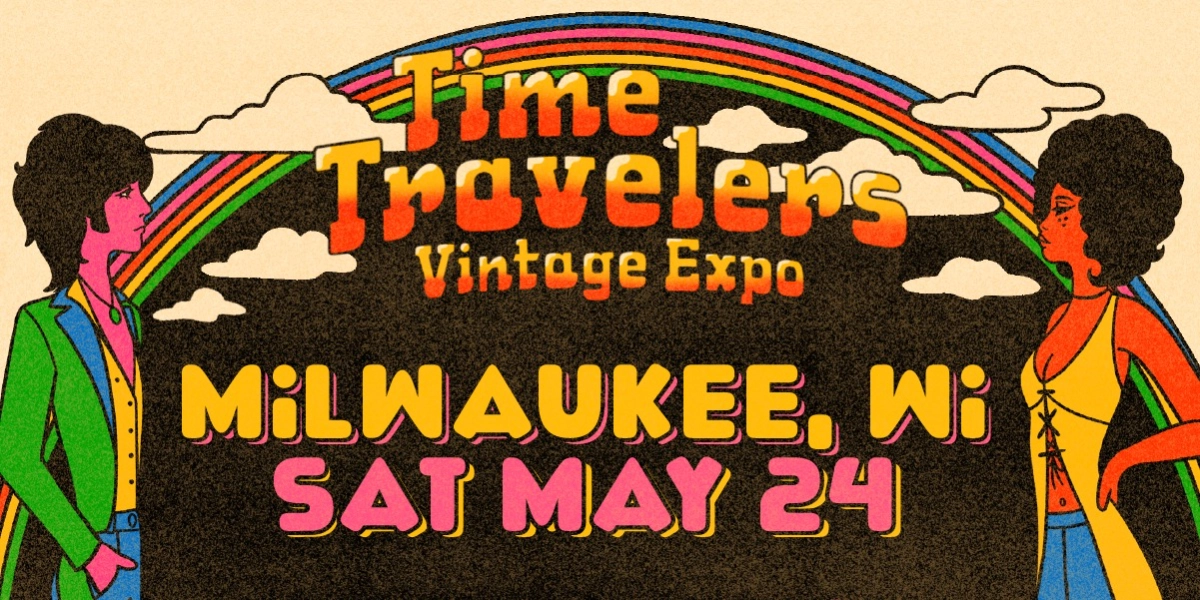 Event image for Milwaukee Time Travelers Vintage Expo 2025